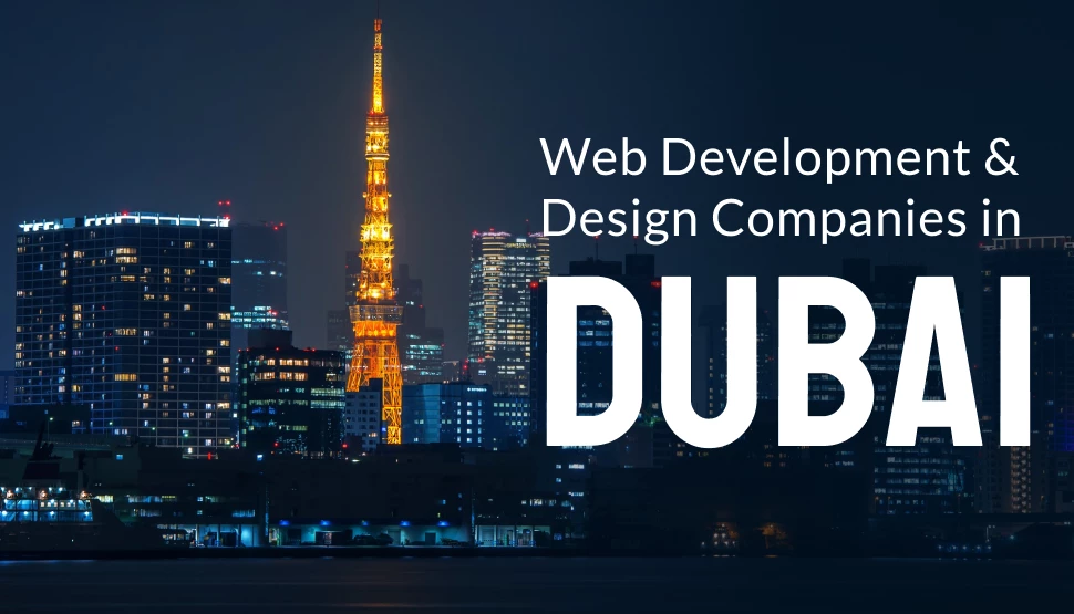 Web Development & Design Company in Dubai