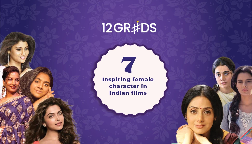 7 Inspiring female characters in Indian films